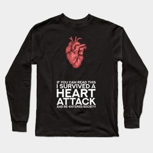 Heart Attack Survivor Long Sleeve T-Shirt